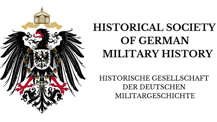 Historical Society of German Military History - Historische Gesellschaft der deutschen Milit&auml;rgeschichte